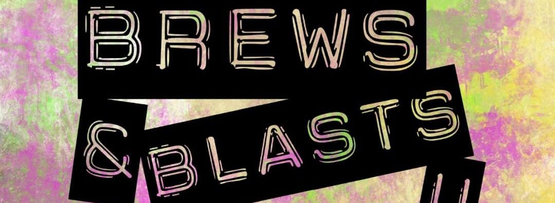 Brews & Blasts Fest 2025