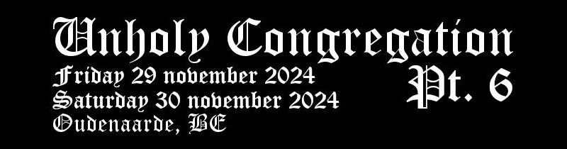 Unholy Congregation 2024